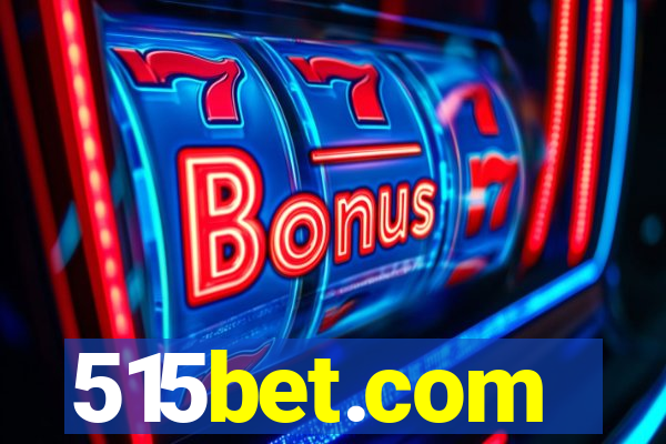 515bet.com
