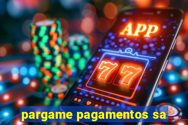 pargame pagamentos sa