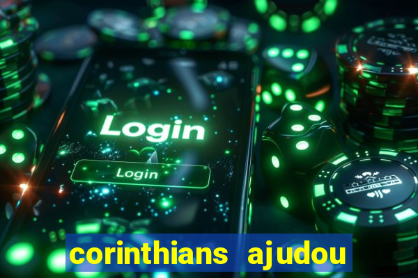 corinthians ajudou o sao paulo