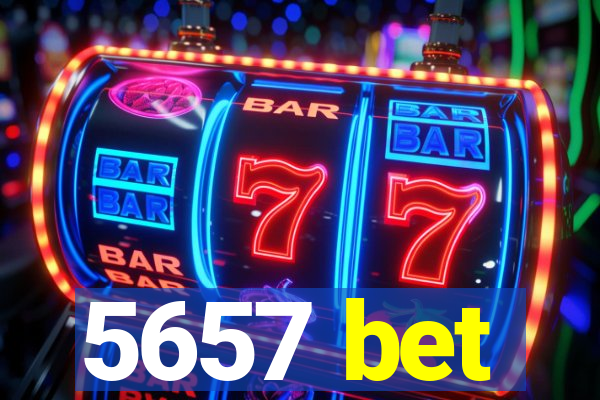 5657 bet