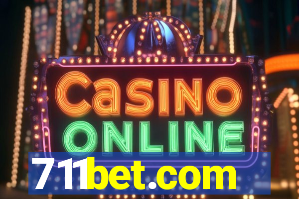 711bet.com