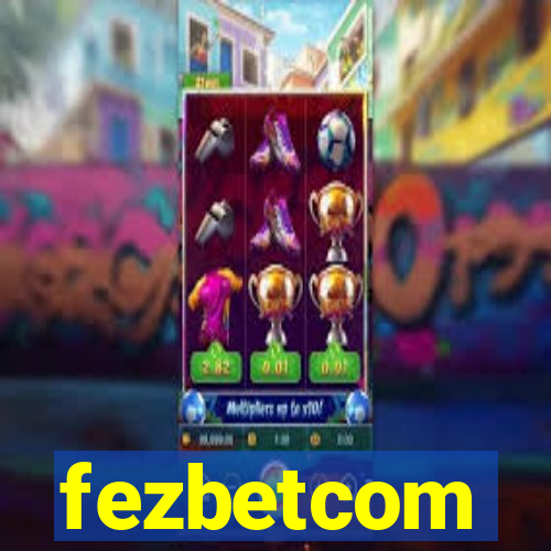 fezbetcom