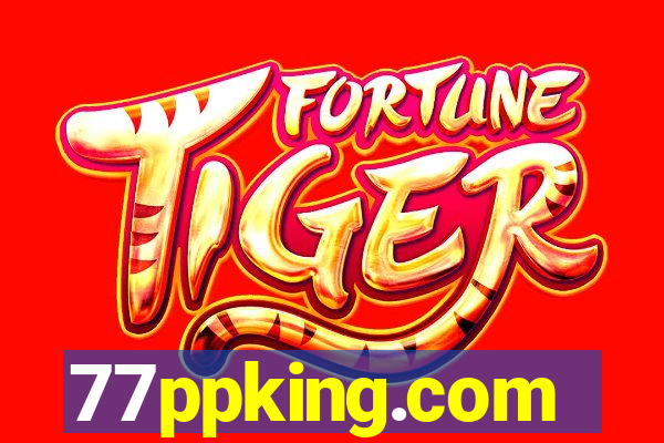 77ppking.com