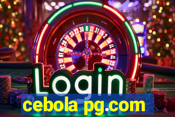 cebola pg.com