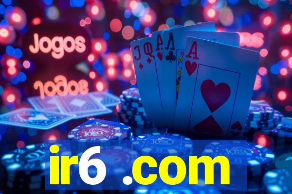 ir6 .com