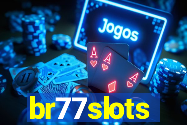 br77slots