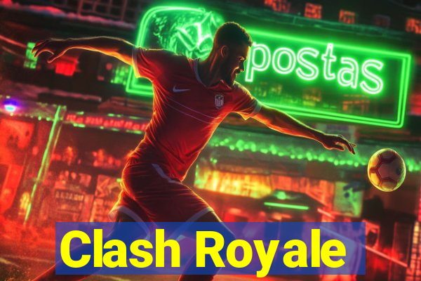 Clash Royale