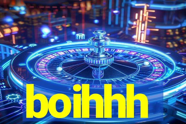 boihhh