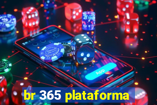 br 365 plataforma