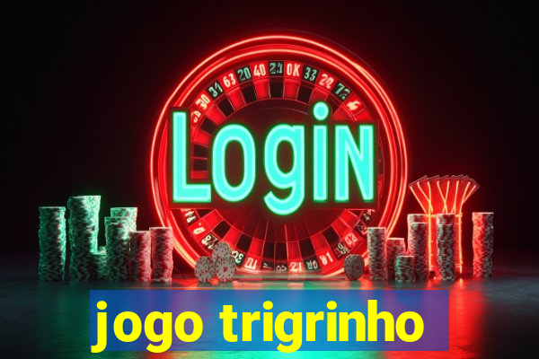 jogo trigrinho