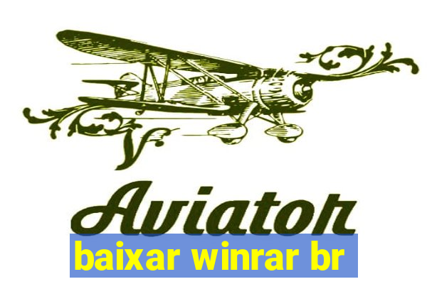 baixar winrar br