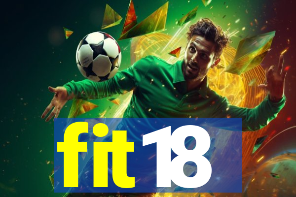 fit18
