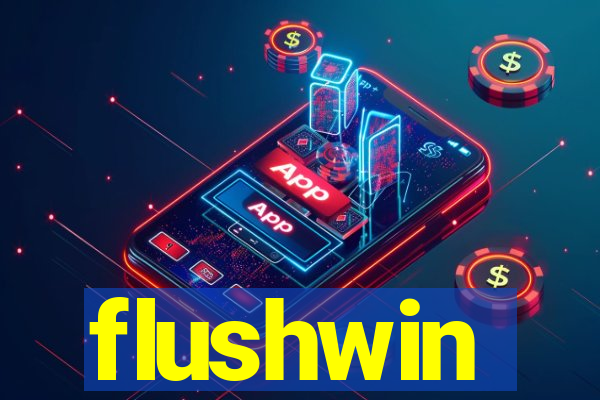 flushwin