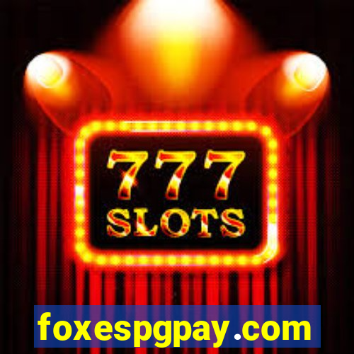 foxespgpay.com