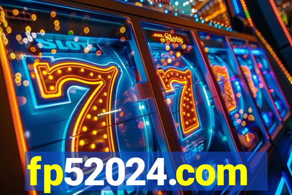 fp52024.com