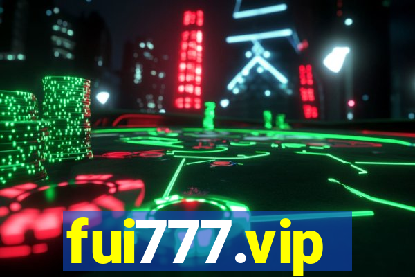 fui777.vip