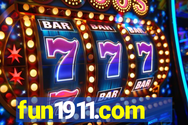 fun1911.com