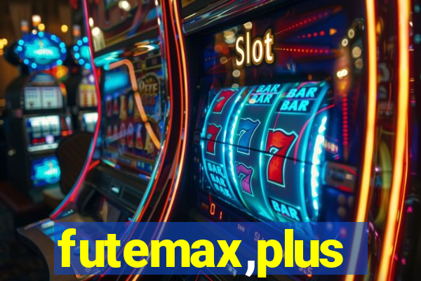 futemax,plus