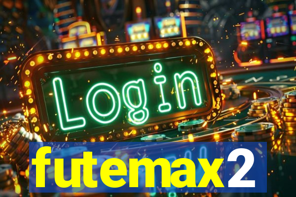 futemax2