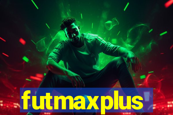 futmaxplus