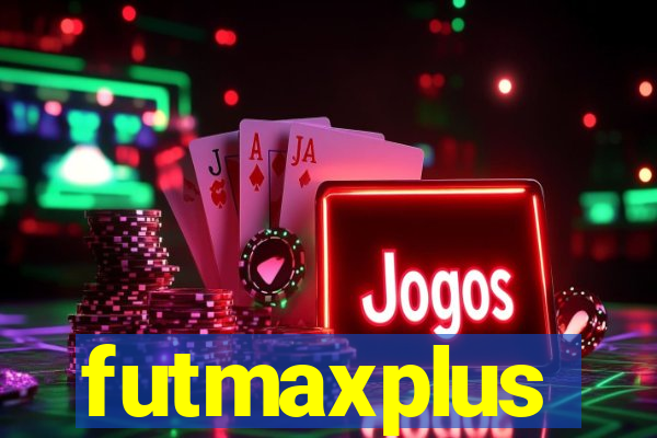 futmaxplus