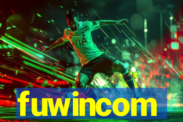 fuwincom