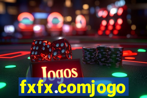 fxfx.comjogo