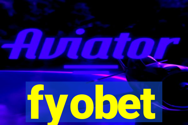 fyobet