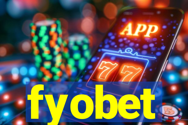 fyobet
