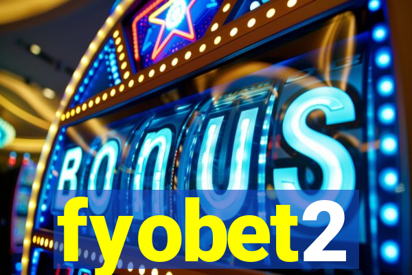 fyobet2