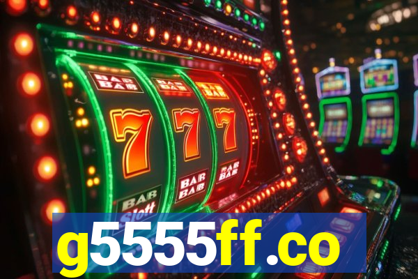 g5555ff.co