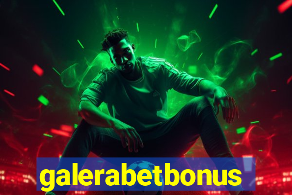 galerabetbonus