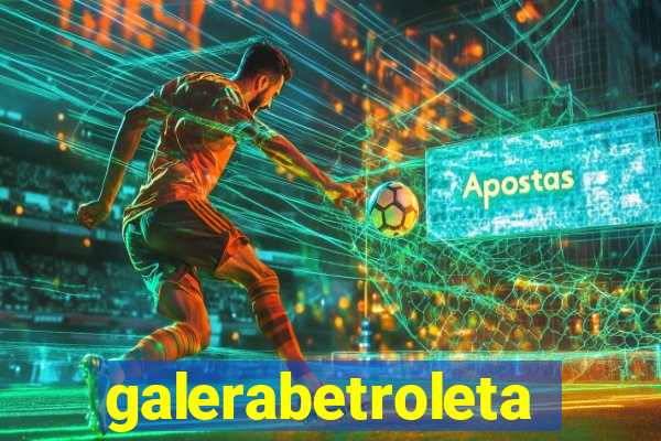 galerabetroleta