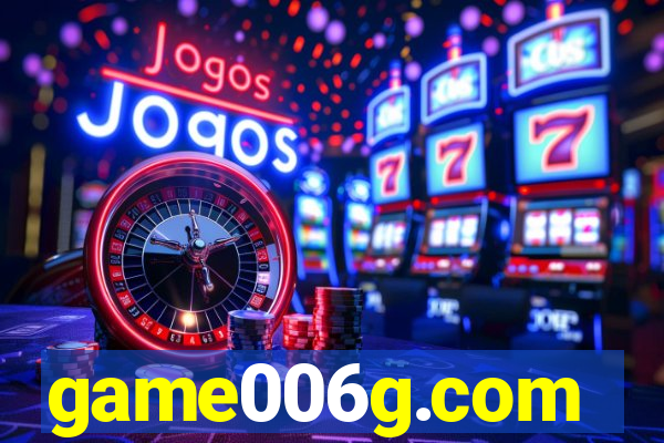 game006g.com