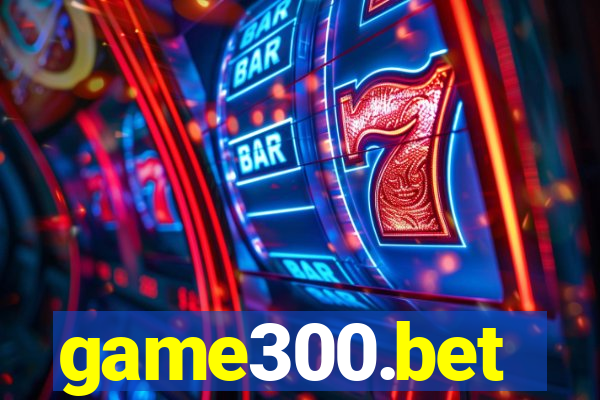 game300.bet