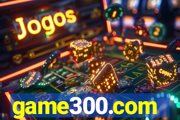 game300.com