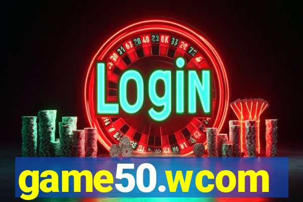 game50.wcom