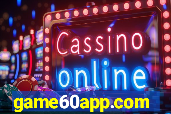 game60app.com
