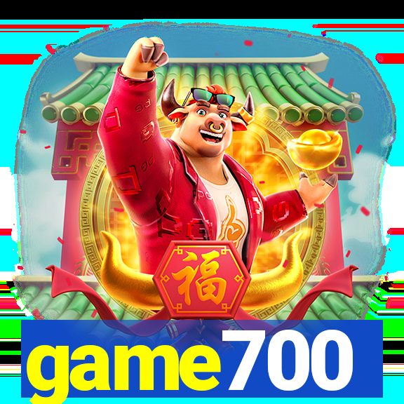 game700