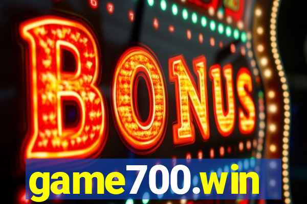 game700.win