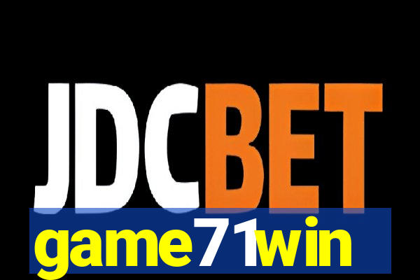game71win