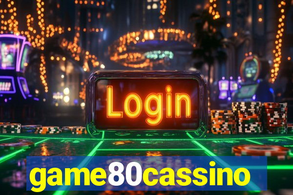 game80cassino