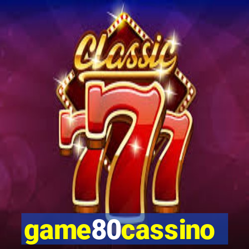 game80cassino