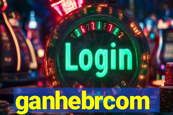 ganhebrcom