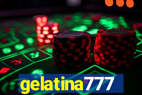 gelatina777
