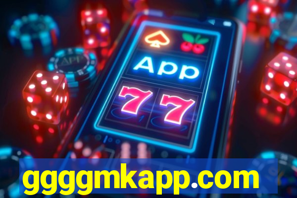 ggggmkapp.com