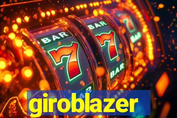 giroblazer