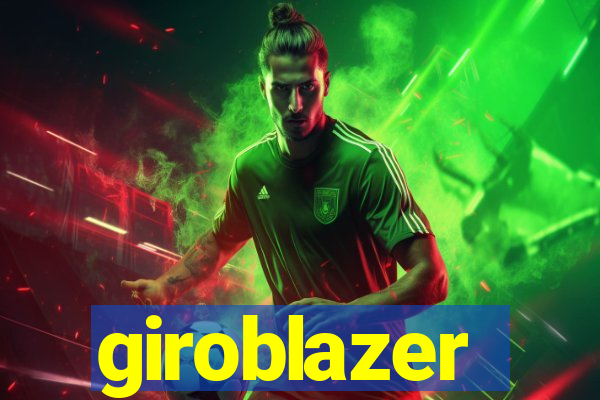 giroblazer