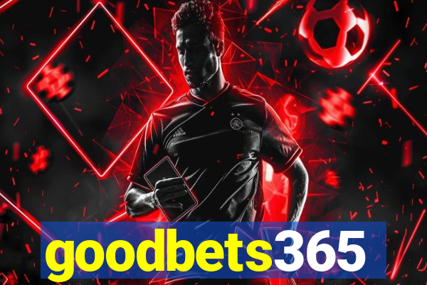 goodbets365