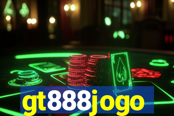 gt888jogo